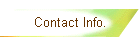 Contact Info.
