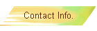 Contact Info.